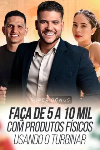 Módulo Faça de 5 a 10 Mil Com Produtos Físicos Usando o Turbinar - Musa Select Academy - Mentoria MSA