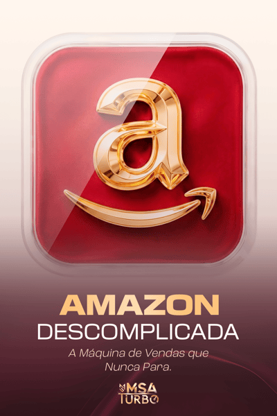 amazon-descomplicada-msa-turbo-mentoria-msa