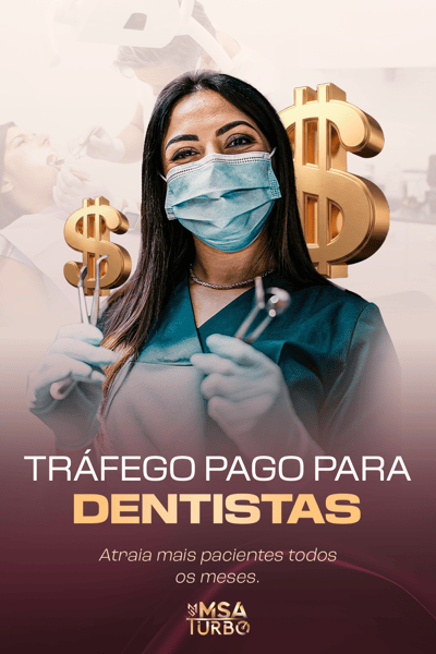 trafego-pago-para-dentistas-msa-turbo-mentoria-msa