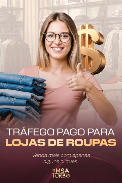 trafego-pago-para-loja-de-roupas-msa-turbo-mentoria-msa